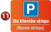 Tablica parking dla klientów sklepu 50/40cm (odblask)